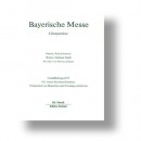 Bayerische Messe - Chorpartitur